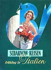 Scharnow-Reisen - "Frühling in Italien" 1957 Scharnow-Reisen - "Frühling in Italien" 1957